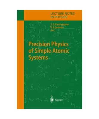 Precision Physics of Simple Atomic Systems