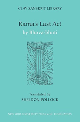 Rama's Last Act - HardBack NEW Bhavabhuti 2007-10-15