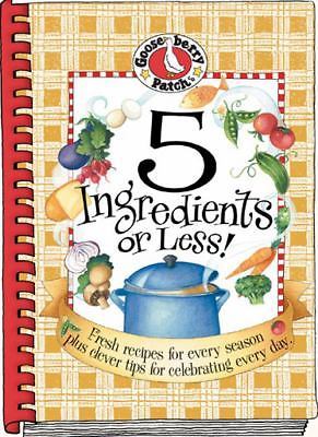 5 Ingredients or Less Cookbook (Everyday Cookbook Collection) by Gooseberry Pat