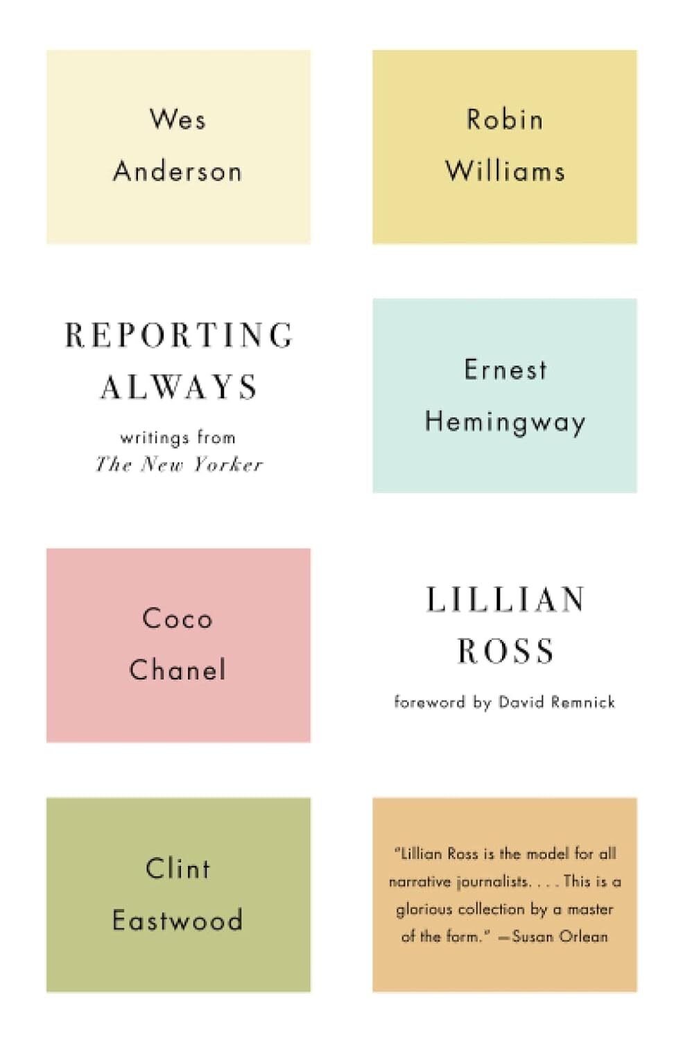 9781501116018 Reporting Always: Writings from The New Yorker - Lillian Ross