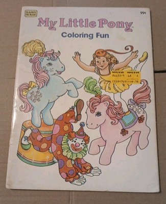 My Little Pony Coloring Fun Book Vintage HAPPY HOUSE 1985 LIGHTLY USED