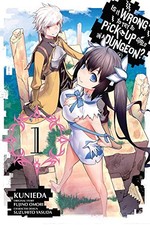 Is It Wrong To Try To Pick Up Girls In a Dungeon?, Vol. 1 (Manga) (Is It Wrong