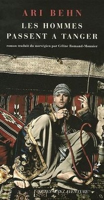 Les hommes passent à Tanger von Behn, Ari | Buch | Zustand gut