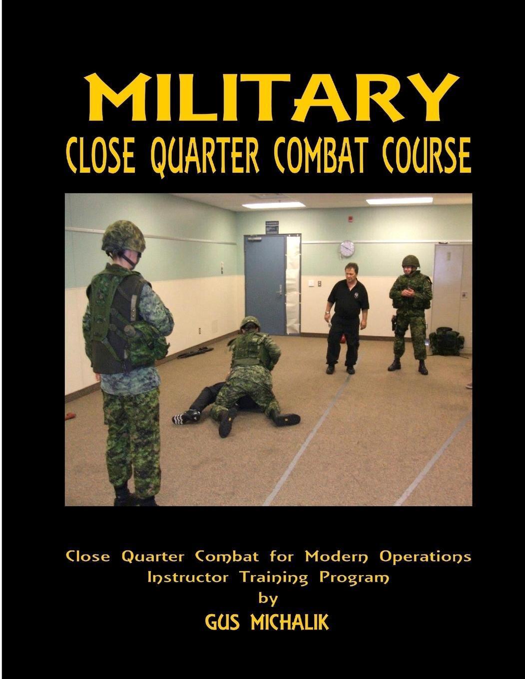 Thumbnail - Close Quarter Combat For Modern Operation Gus Michalik Taschenbuch