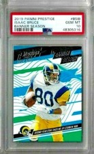 2019 Panini Prestige Isaac Bruce Banner Season PSA 10