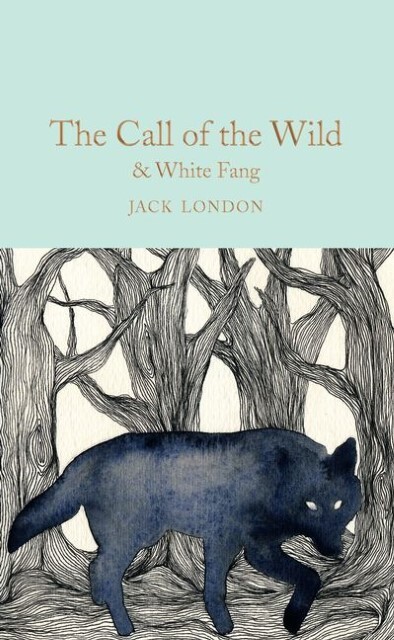 Thumbnail - London Jack. The Call Of The Wild & White Fang. Sonst. Bücher