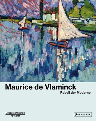 Roland Mönig (u. a.) | Maurice de Vlaminck | Buch | Deutsch (2024) | 220 S.