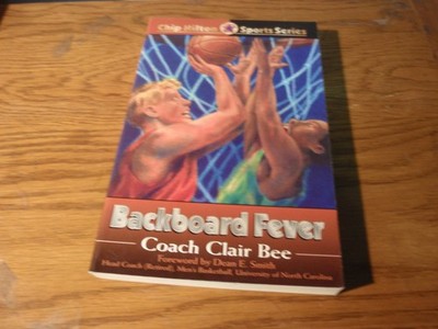 Backboard Fever (CHIP HILTON SPORTS SERIES)