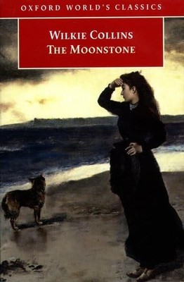 The Moonstone (Oxford Worlds - VERY GOOD