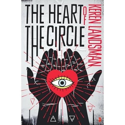The Heart of the Circle - Paperback / softback NEW Landsman, Keren 13/08/2019