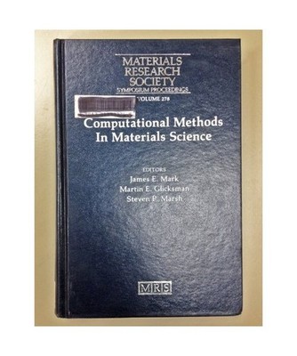 Computational Methods in Materials Science: Volume 278