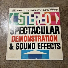 Stereo Spectacular Demonstration & Sound Effects - Audio Fidelity DFS-7777- Nice
