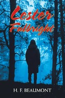 H. F. Beaumont | Lester Fulbright | Taschenbuch | Englisch (2025) | Xlibris Us