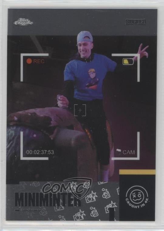 2023 Topps X Sidemen Chrome Caught in 4K Simon Minter Miniminter #143 2o7