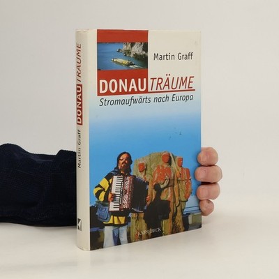 Donauträume - Signiert  |  Martin Graff