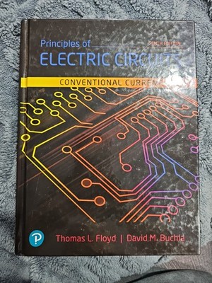 Principles of Electric Circuits 10th Edition Hardcover Thomas Floyd9780134879482