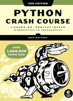 BRAND NEW Python Crash Course 2nd Edition Eric Matthes No Starch Press Programmi