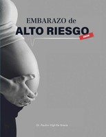Paulino Vigil De Gracia | Embarazo De Alto Riesgo | Taschenbuch | Spanisch