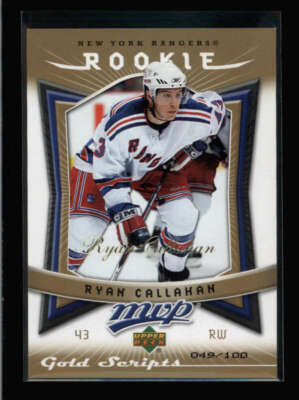 RYAN CALLAHAN 2007/08 UPPER DECK MVP #341 ROOKIE GOLD SCRIPTS #049/100  BA6278