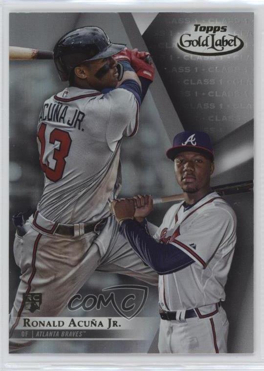 2018 Topps Gold Label Class 1 Black Ronald Acuna Jr Acuña #99 Rookie RC