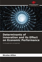NicoláS AillóN | Determinants Of Innovation And Its Effect On Economic...