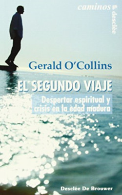 El segundo viaje : despertar espiritual y crisis en la  - Spanish Language Paper