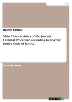 Hashim ÇOllaku | Main Characteristics Of The Juvenile Criminal Procedure,...