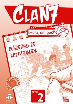 Clan 7 con ¡Hola, amigos! Cuaderno de actividades ~ María Gó ... 9788498485387