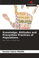 Knowledge, Attitudes And Prevention Practices Of Populations Traore Taschenbuch