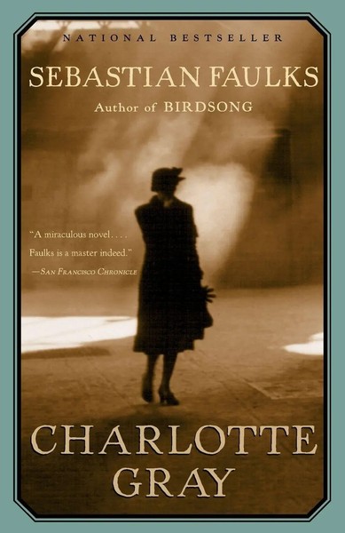 Charlotte Gray Sebastian Faulks Taschenbuch Einband - Flex.(Paperback) Englisch-image