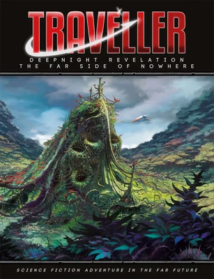 Traveller, 2nd Edition RPG: Deepnight Revelation - The Far Side of Nowhere - Image 1 of 2