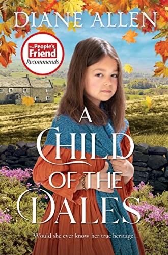 A Child of the Dales-Diane Allen