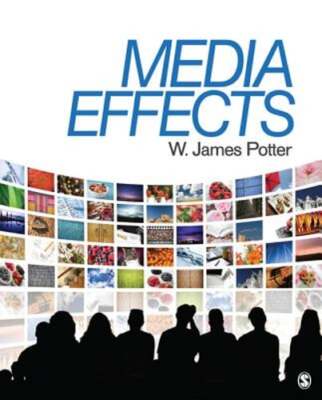Media Effects by W James Potter: Used