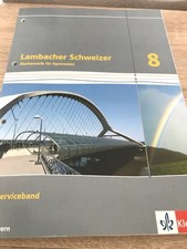 Lambacher Schweizer 8 Serviceband. Bayern. L�...