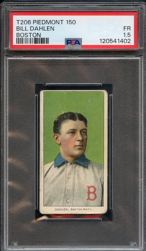1909-11 T206 Bill Dahlen PSA 1.5 Tough Card Boston Doves 1402