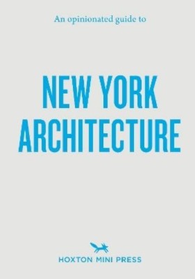 Allison C. Meie An Opinionated Guide to New York Archi (Taschenbuch) (US IMPORT)