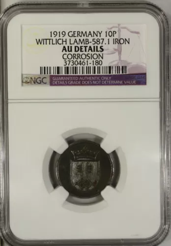 Germany 10 Pfennig 1919 NGC AU Details City of Wittlich Lamb-587.1 Iron