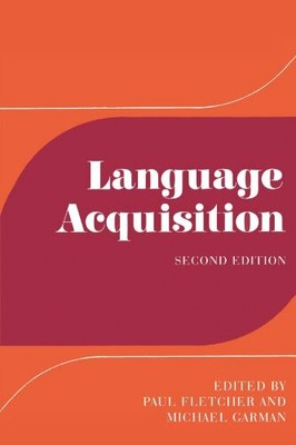 Language Acquisition: Studies in First Language Dev... Paperback / softback Book