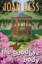 The Goodbye Body (Claire Malloy Mysteries, No 15) - Hardcover - GOOD