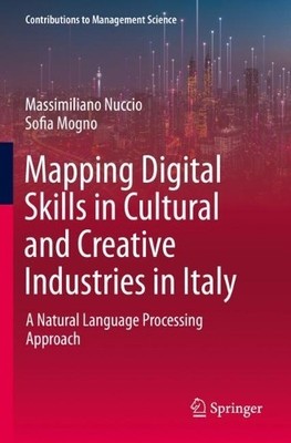 Mapping Digital Skills in Cultural and Creative Industries in... - 9783031277528