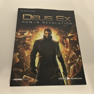 Deus EX : Human Revolution by BradyGames Staff, Future Press Staff and Square...