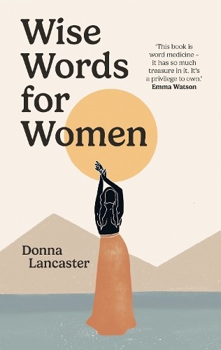 Wise Words For Women Donna Lancaster - Image 5