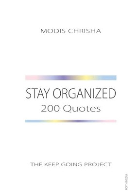 Stay Organized: 200 Quotes by Modis Chrisha 9781916810600 NEW Free UK Delivery