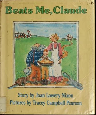 Beats Me, Claude Hardcover Joan Lowery Nixon