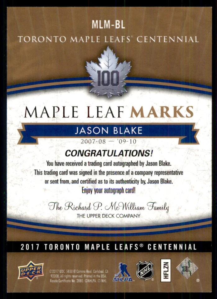 2017-18 UPPER DECK CENTENNIAL TORONTO MAPLE LEAFS MARKS AUTO JASON BLAKE #MLM-BL - Image 2 of 2