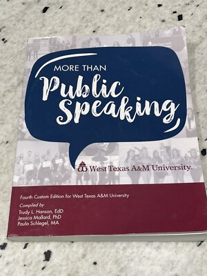 More Than Public Speaking 4th Edition West Texas A&M University Text Book 2018