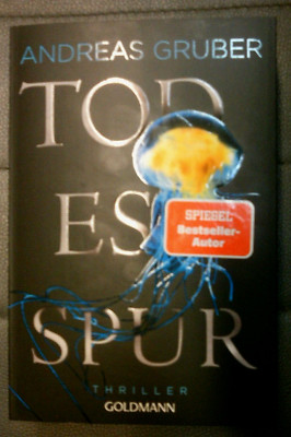 Andreas Gruber: Todesspur, Thriller, TB 2024