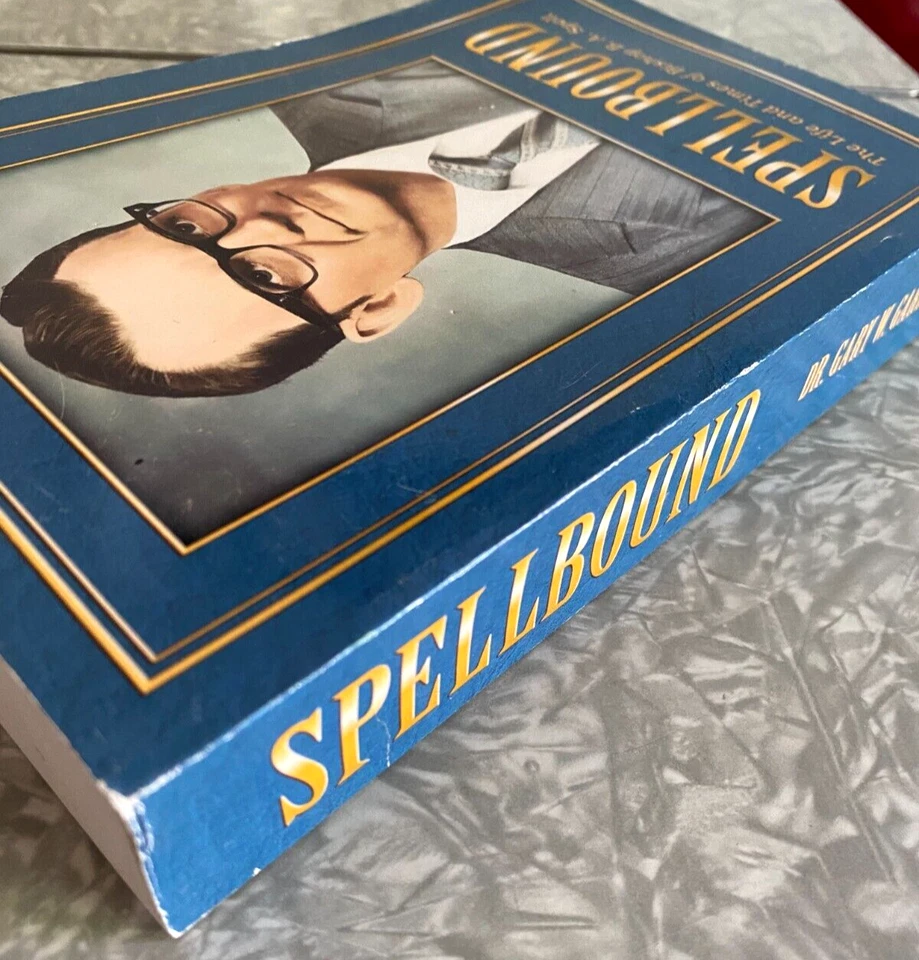 SIGNED Spellbound The Life and Times of  Bishop BA Spell Bervick 1st Print 2017 - Image 2 of 4