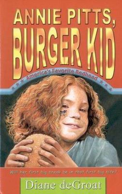 Annie Pitts, Burger Kid - 9781587170157, Diane De Groat, hardcover