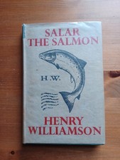 Salar The Salmon - Henry Williamson - 1945 Faber Hbk